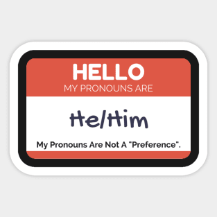 He/Him Pronouns Sticker